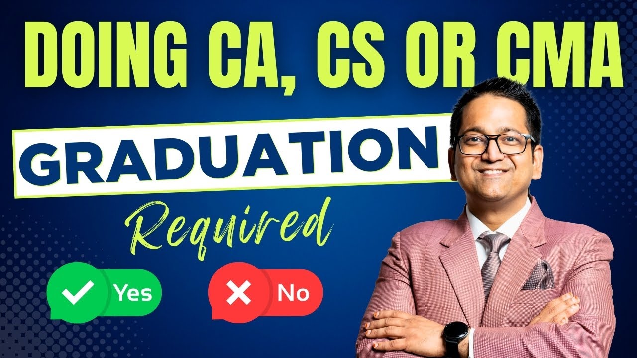 Should you pursue Graduation with CA, CS or CMA? | Regular Graduation or Online Graduation or None