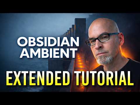 The Obsidian Soundfields Tutorial (Extended)