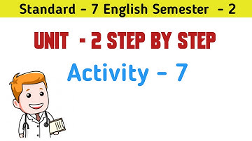 Std 7 English Sem 2 Unit 2 Activity 7