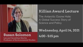 2021 Killian Award Lecture: Prof. Susan Solomon