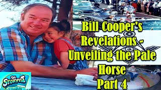 Bill Cooper&#39;s Revelations -Unveiling the Pale Horse Part 4