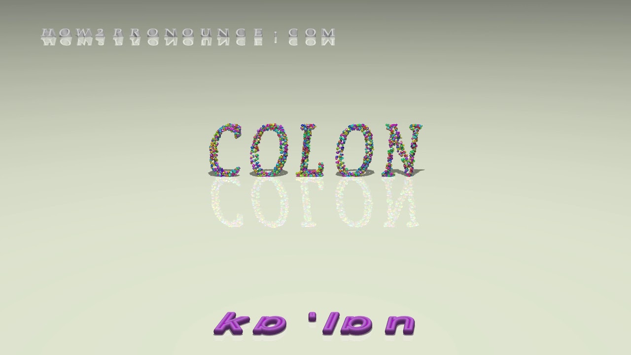 colon pronunciation + Examples in sentences and phrases YouTube