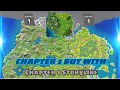 Fortnite chapter 3 but with chapter 1 storyline concept storyline switch slaybet