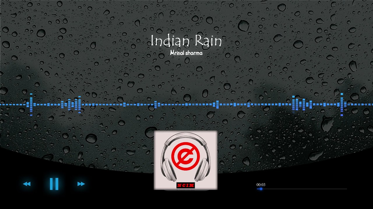 INDIAN RAIN | no copyright Music