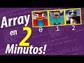 ARRAY en 2 Minutos!