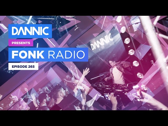 DANNIC Presents: Fonk Radio | FNKR265 class=