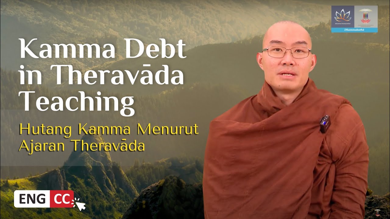 Hutang Kamma Menurut Ajaran Theravāda
