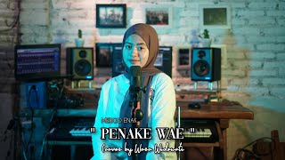Mergo Enak - Penake wae (Cover by Woro Widowati)