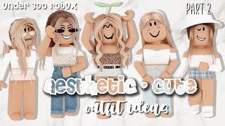 ☆ 5 aesthetic-cute roblox outfits *UNDER 300 ROBUX* (with links ...