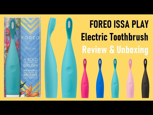 FOREO ISSA PLAY Electric Toothbrush Review & Unboxing, Silicone Toothbrush, Bàn chải Foreo Issa Play