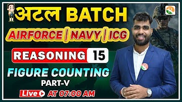 अटल Batch | Figure Counting - 5 | Airforce Reasoning Classes 2024 |Reasoning for Airforce, Navy, ICG