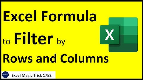 Filter by rows and columns: Excel Formula for Any Version of Excel! Excel Magic Trick 1752