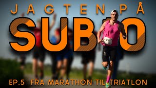 Fra Marathon til Triatlon | Jagten på Sub 10 ep. 5