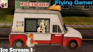 Ice Scream :1 Horror Adventure| Gameplay walkthrough ( Android/iOS) | Flying Gamer