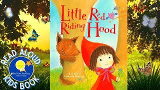 Little Red Riding Hood  Read Aloud Kids Book  A Bedtime Story with Dessi!