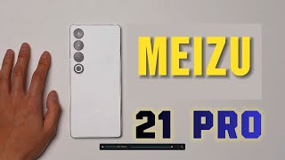 Обзор Meizu 21 PRO Характеристики. Дизайн, новые фишки интерфейса