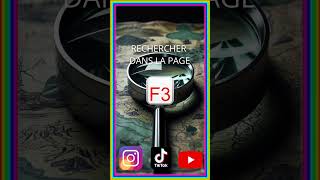 Raccourci clavier F3 rechercher dans ton navigateur
