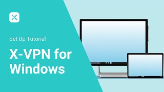 How to set up X-VPN on your Windows device #windows #vpn #bestvpn