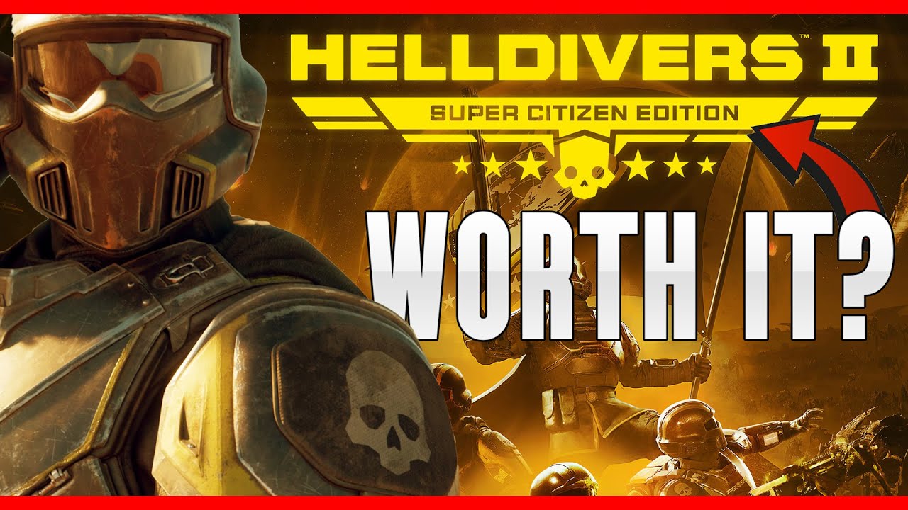 Is the Super Citizen Edition worth getting? | Helldivers 2