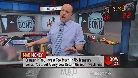 Cramer makes the bull case for including bonds in your portfolio