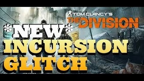 The Division Glitches: CHALLENGE MODE GLITCH - "NEW "INCURSION" AFTER PATCH GLITCH !!