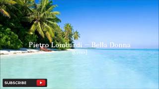 Pietro Lombardi - Bella Donna [Lyrics]