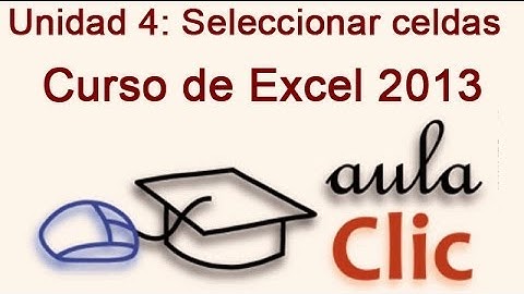 Curso de Excel 2013. 4.1. Seleccionar celdas.