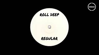 Roll Deep - Regular [Instrumental]