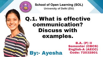 SOL B.A program english question 1 paper 2nd semester solved 2021 | what is effective communication?