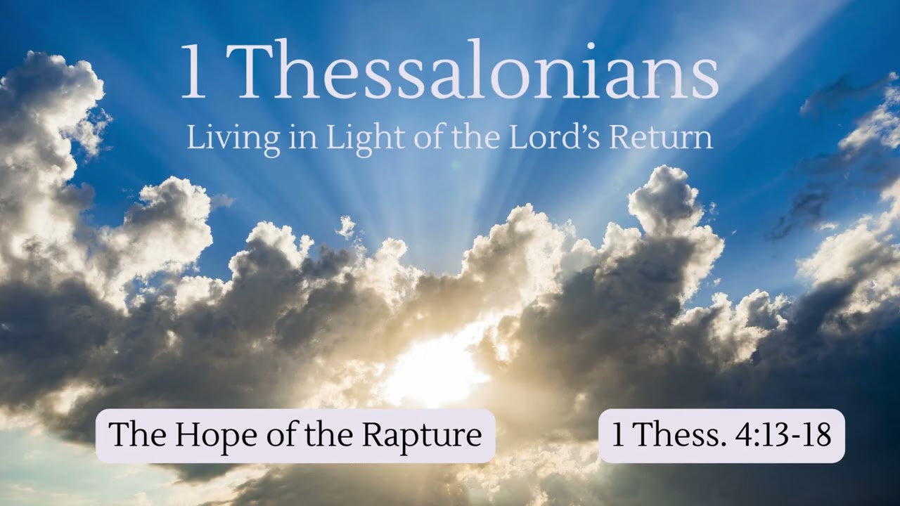 1 Thessalonians 4:13-18