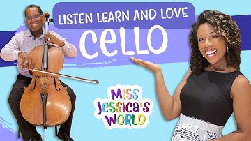 Cello for kids with guest Mr. Michael | Listen Learn & Love | Miss Jessica