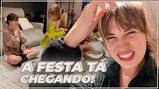 Preparativos Da Festa Da Gigi + Looks, Lembrancinhas, Últimos Ajustes
