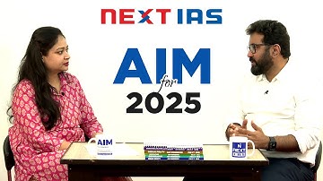AIM for UPSC CSE 2025 | Advanced Integrated Mentorship Explained by Asif Sir | NEXT IAS AIM PROGRAM