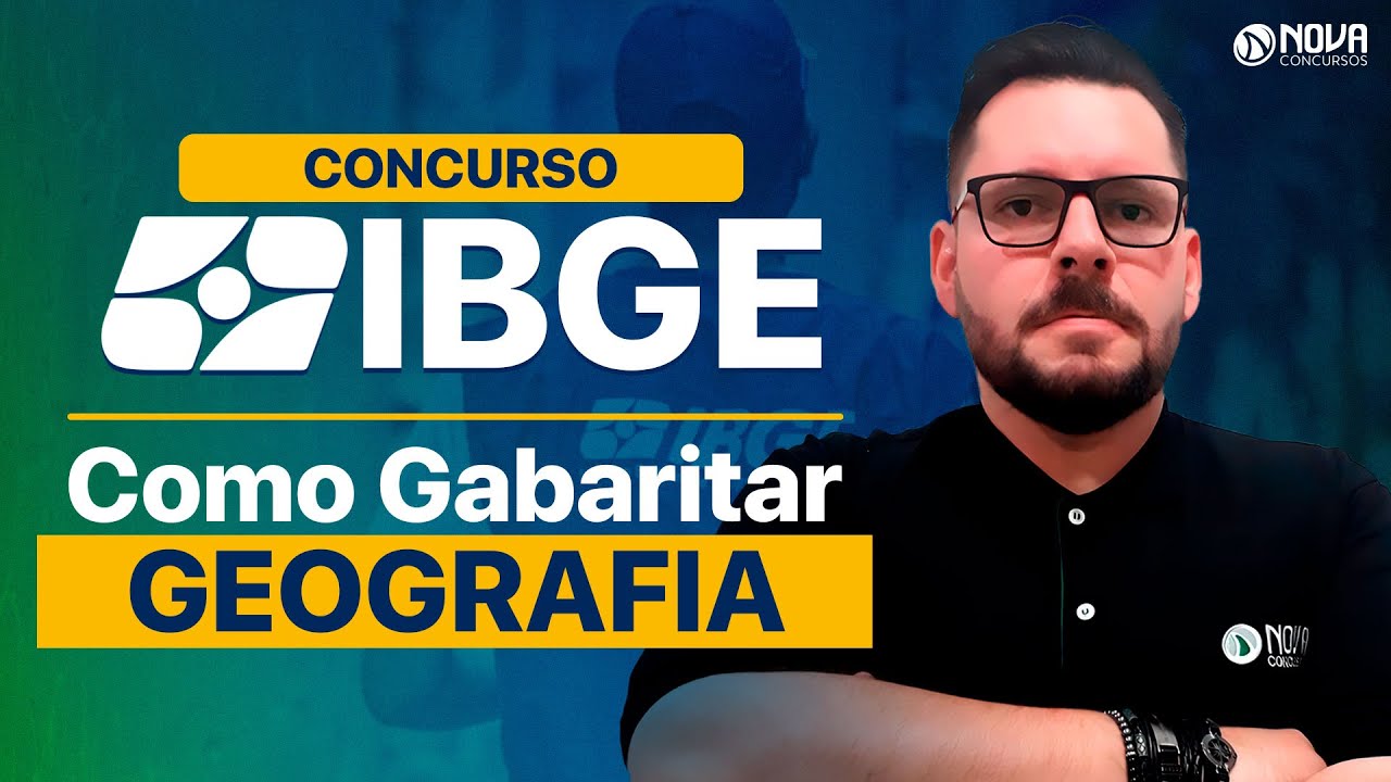 Concurso IBGE 2025: Como Estudar Geografia do Zero