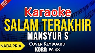 LAGU KARAOKE SALAM TERAKHIR