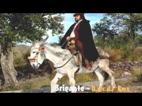 Brigante - Canti Popolari ( Docdj Dance Rmx, Feat ...