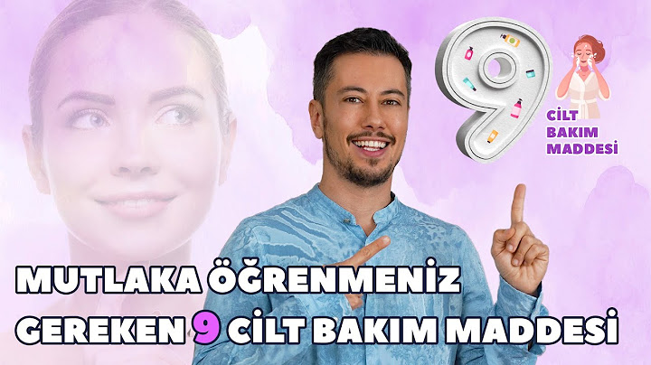 Mutlaka Öğrenmeniz Gereken 9 Cilt Bakım Maddesi