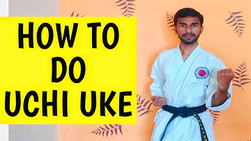 HOW TO DO UCHI UKE - KARATE BLOCK
