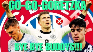 Go , Go , Goretzka