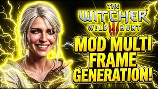 💥SAIU - MOD MULTI FRAME GENERATION 6X PARA THE WITCHER 3!💥
