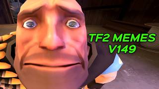 TF2 MEMES V149 #tf2 #teamfortress2 #tf2memes