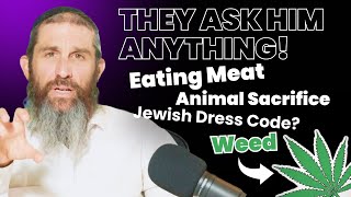 Weed, Animal Sacrifice & even how to Dress | Rabbi in the Hot Seat Ep. 3