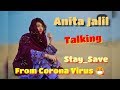 ANITA JALIL TALKING ABOUT CORONA VIRUS STAY AT HOME