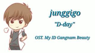 [MV] Junggigo(정기고) - D-Day (My ID is Gangnam Beauty Part.5)