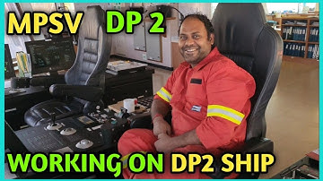 Working On DP 2 ship | Life of sailor On DP 2 vessel | Explore With Sailor Avinash singh |