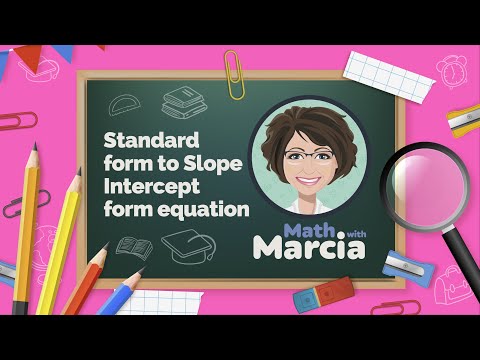 Standard form to slope-intercept form equation, Converting straight line to slope-intercept form