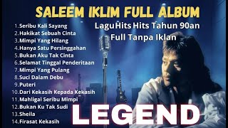 Best Of The Best Album Saleem Iklim - Malaysia Slow Rock Legend
