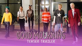 Good Mourning | Teaser Trailer | At Home On Demand
