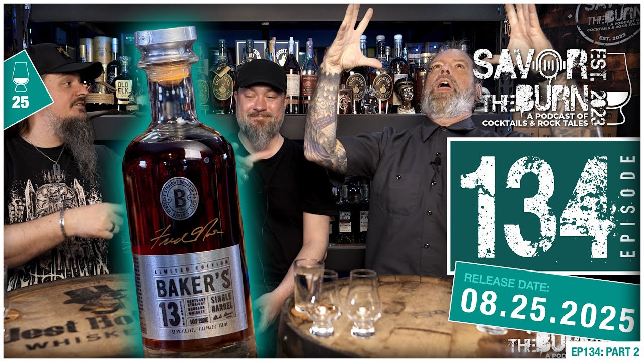 EP 134 part 2 - Limited Edition Baker's 13yr Single Barrel