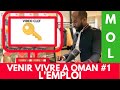 Venir vivre à #Oman #1: L'EMPLOI